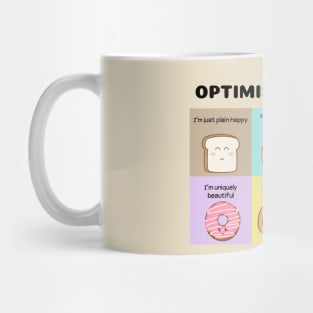 Optimistic Bread Mug